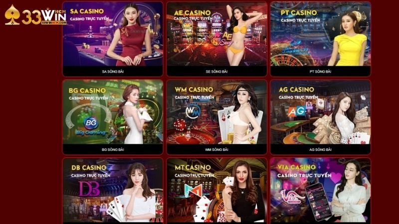 Một số sảnh Live Casino 33Win đáng chọn