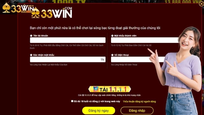 Nhập chính xác thông tin vào form đăng ký 33Win