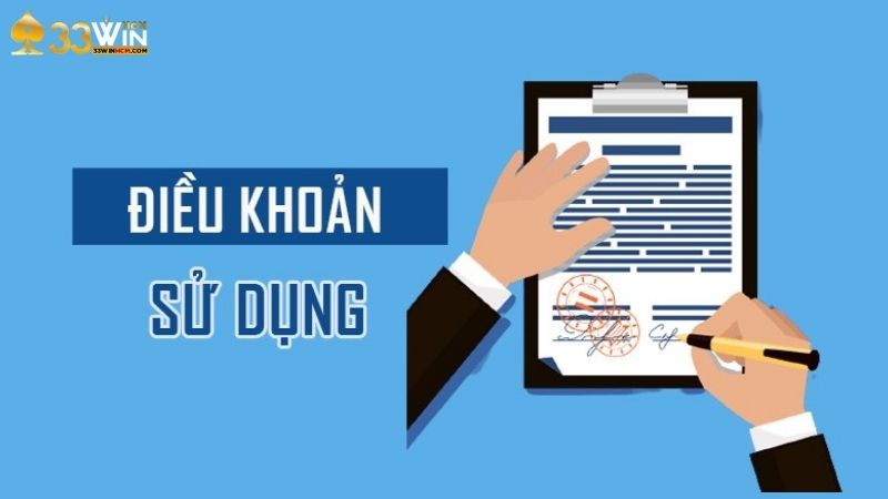 Điều khoản sử dụng tại 33Win là các thỏa thuận giữa nhà cái và người chơi